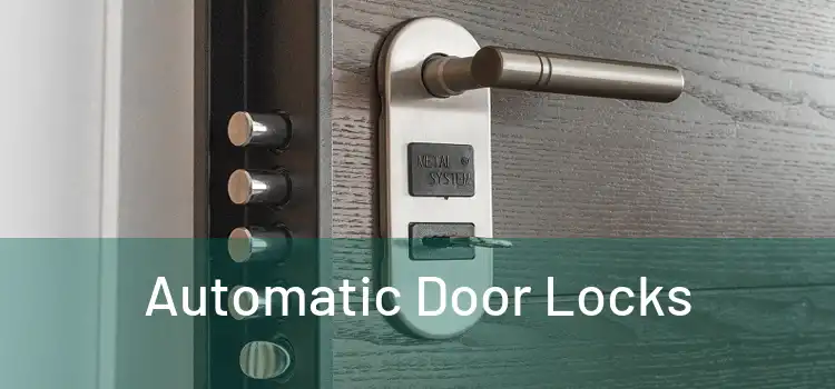  Automatic Door Locks 